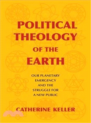 Political Theology of the Earth ― Our Planetary Emergency and the Struggle for a New Public