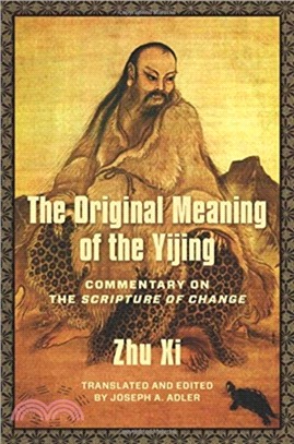 The Original Meaning of the Yijing ― Commentary on the Scripture of Change
