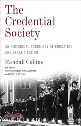 The Credential Society ― An Historical Sociology of Education and Stratification