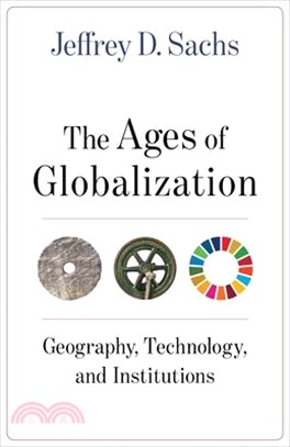 The Ages of Globalization ― Geography, Technology, and Institutions