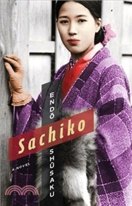 Sachiko：A Novel
