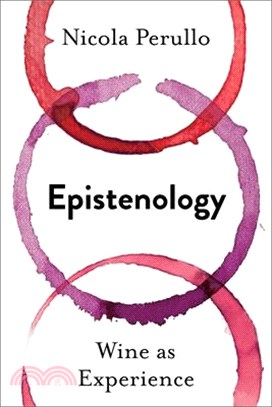 Epistenology ― Wine As Experience