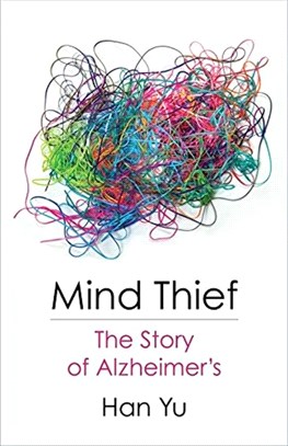 Mind Thief：The Story of Alzheimer's