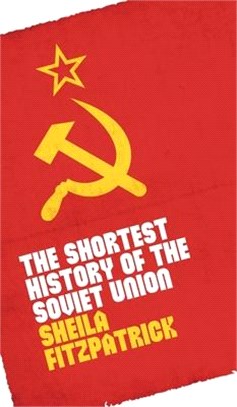 The Shortest History of the Soviet Union