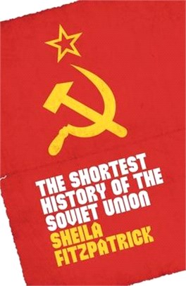 The Shortest History of the Soviet Union