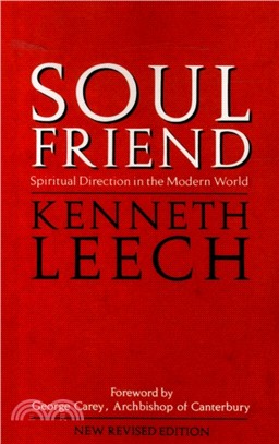 Soul Friend：Spiritual Direction in the Modern World