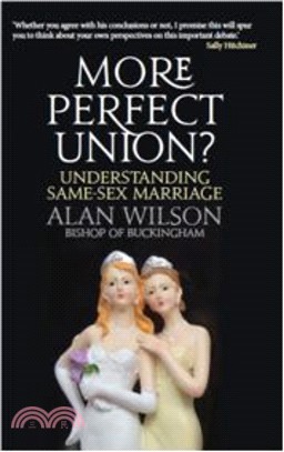 More Perfect Union?：Understanding Same-sex Marriage