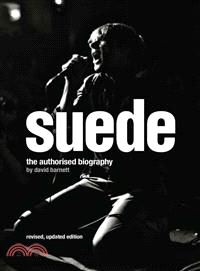 Suede ― The Authorised Biography