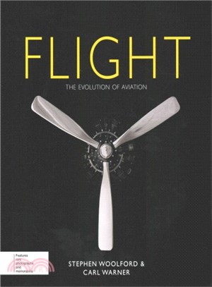 Flight ─ The Evolution of Aviation