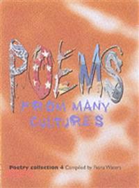 Poetry Collection 4: Poems from Many Cultures