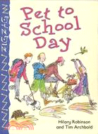 Zig Zags: Pet to School Day