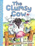 The clumsy cow /