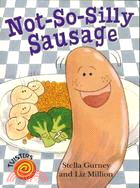 Not-so-silly sausage /