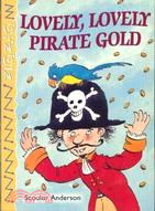 Zig Zags: Lovely, Lovely Pirate Gold