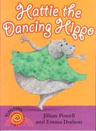 Twisters: Hattie the Dancing Hippo