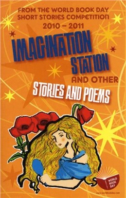 Imagination Station and Other Stories and Poems