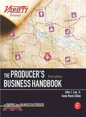 The Producer's Business Handbook ─ The Roadmap for the Balanced Film Producer