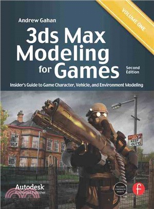 3ds Max Modeling for Games ─ Insider's Guide to Game Character, Vehicle, and Environment Modeling