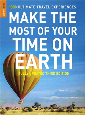 Rough Guide to Make the Most of Your Time on Earth ─ The Rough Guide to the World: 1000 Ultimate Travel Experiences