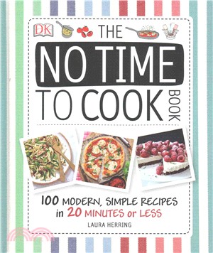 The No Time To Cook Book