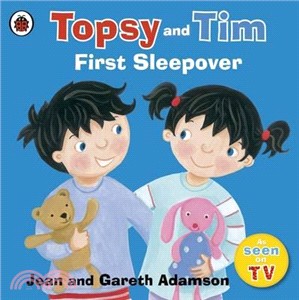 Topsy and Tim: First Sleepover