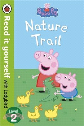 Read It Yourself: Peppa Pig: Nature Trail: Level 2 (Mini Hardcover)