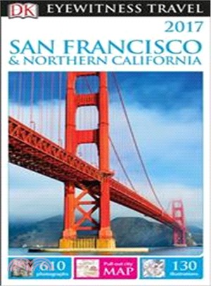 DK Eyewitness Travel Guide San Francisco & Northern California 2017