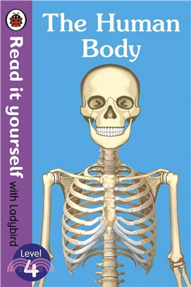 The Human Body - Read It Yourself with Ladybird