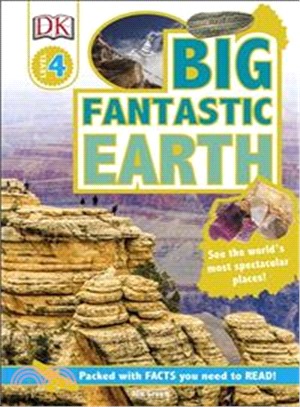 DK Readers Level 4: Big Fantastic Earth