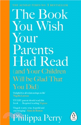 The Book You Wish Your Parents Had Read (and Your Children Will Be Glad That You Did)