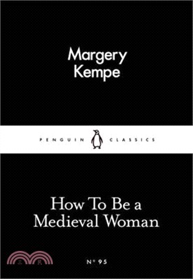 How To Be a Medieval Woman