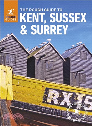 The Rough Guide to Kent, Sussex & Surrey