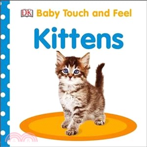 Baby Touch & Feel Kittens