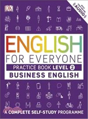 English for Everyone Business English Level 2 Practice Book (with Online Audio)(平裝本)(英國版)