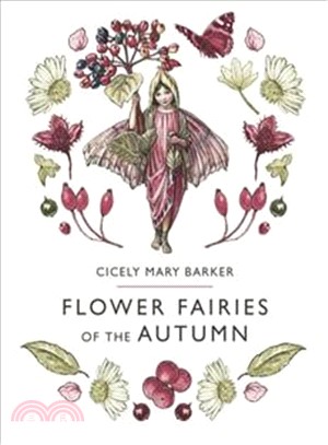 Flower Fairies of the Autumn