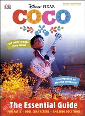 Disney Pixar Coco Essential Guide