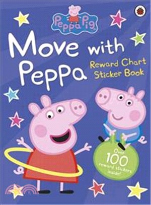 Peppa Pig: Move with Peppa (Reward Chart Stickter Book)(貼紙書)