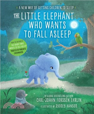 The Little Elephant Who Wants to Fall Asleep：A New Way of Getting Children to Sleep