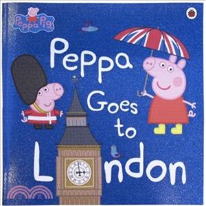 Peppa Goes To London (平裝本)