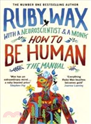 How to Be Human: The Manual