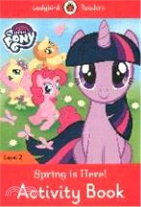 Ladybird Readers Activity Book 2: My Little Pony: Spring is Here!