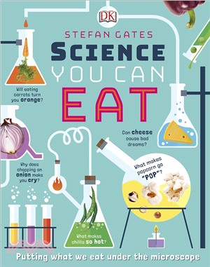 Science You Can Eat: Putting what we Eat Under the Microscope (英國版)