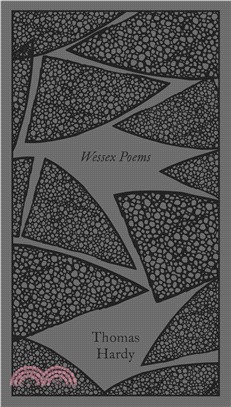 Wessex Poems and Other Verses (Penguin Clothbound Poetry)