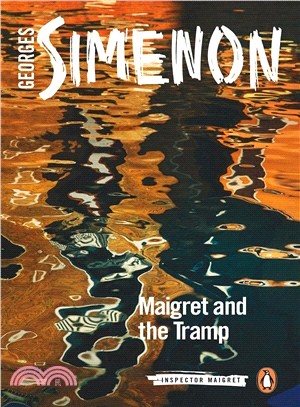 Maigret and the Tramp ― Inspector Maigret #60