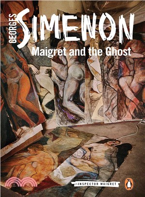 Maigret and the Ghost ― Inspector Maigret #62