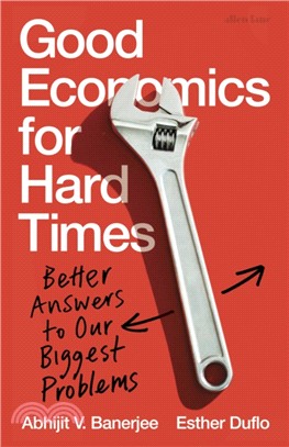 Good Economics for Hard Times (精裝本)(英國版)