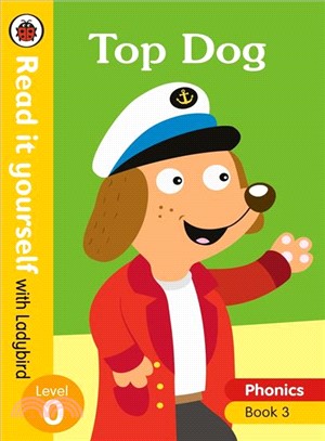 Read it yourself with Ladybird Level 0: Top Dog