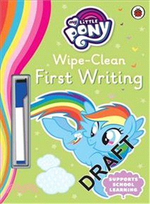 My Little Pony - Wipe-Clean First Writing