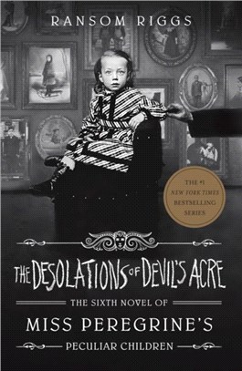 The Desolations of Devil's Acre：Miss Peregrine's Peculiar Children