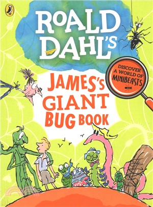 Roald Dahl's James's Giant Bug Book